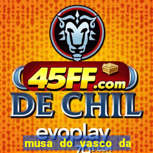 musa do vasco da gama caiu na net
